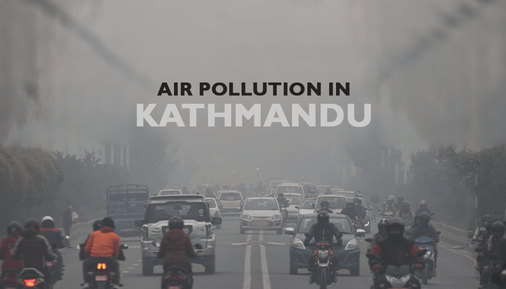 air pollution in kathmandu An image showcasing a street of Kathmandu covered with smog and text as “Air pollution in Kathmandu”.