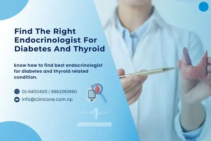 How to Find the Right Endocrinologist for Diabetes and Thyroid Care in Kathmandu, Nepal?