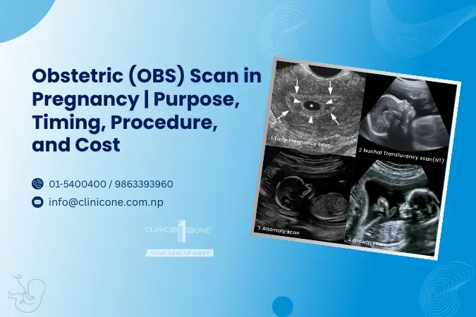 Obstetric (OBS) Scan in Pregnancy | Purpose, Timing, Procedure, and Cost